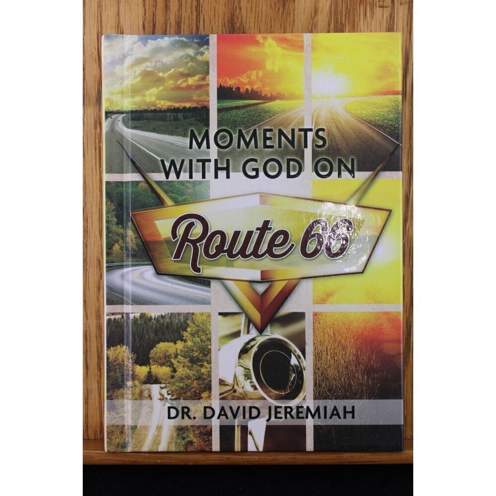 Moments with God on Route 66 Dr. David Jeremiah 2013 Hardcover